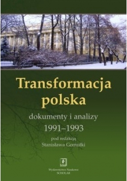 Transformacja polska Dokumenty i analizy 1991 1993