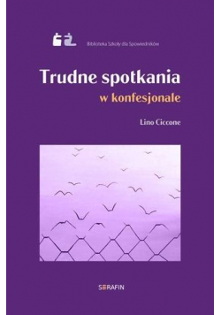 Trudne spotkania w konfesjonale
