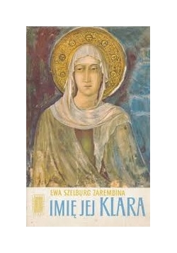 Imię jej Klara