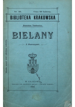 Biblioteka Krakowska Bielany Nr 26  1904 r
