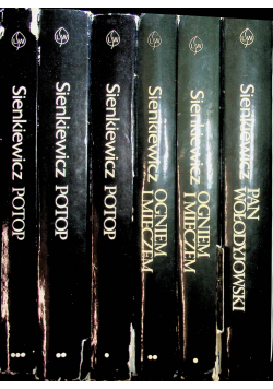 Sienkiewicz Dzieła wybrane 6 tomów