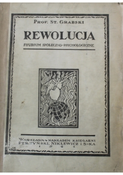 Rewolucja studjum społeczno psychologiczne 1921 r.