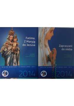Zapraszani do nieba/Fatima. Z Maryją do Jezusa