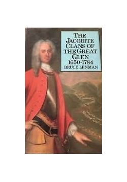 The Jacobite clans of the great glen 1650-1784