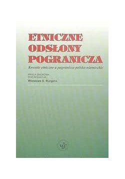Etniczne odsłony pogranicza