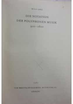 Die Notation Der Polyphonen Musik