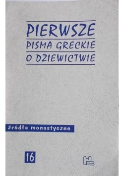 Pierwsze pisma greckie o dziewictwie