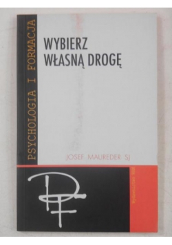 Wybierz własną drogę