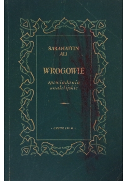 Wrogowie opowiadania anatolijskie