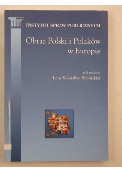 Obraz Polski i Polaków w Europie