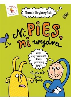 Ni pies, ni wydra