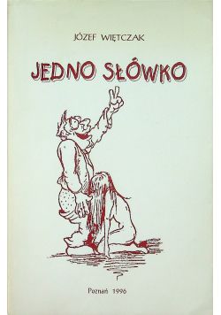 Jedno słówko Dedykacja Więtczaka