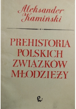 Prehistoria Polskich związków młodzieżowych