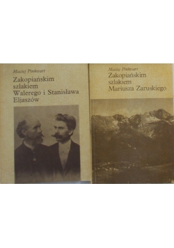 Zakopiańskim szlakiem Walerego i Stanisława Eljaszów/ Zakopiańskim szlakiem Mariusza Zaruskiego - zestaw 2 książek