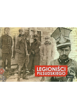 Dylewski Adam - Legioniści Piłsudskiego
