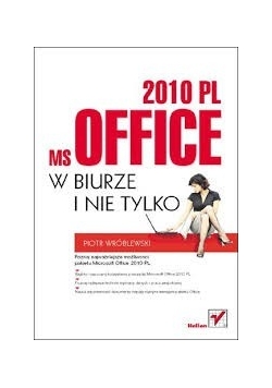 MS Office 2010 PL w biurze i nie tylko