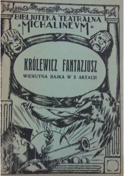 Królewicz Fantazjusz, 1935 r.