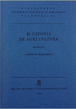 M. Catonis De Agri Cultura