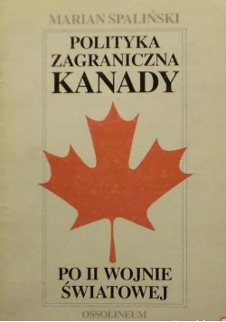 Polityka zagraniczna Kanady po II wojnie światowej