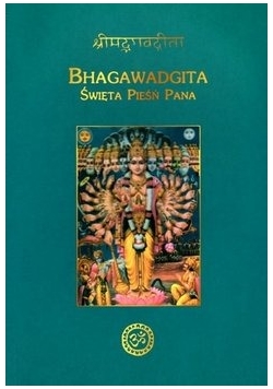 Bhagawadgita czyli Święta Pieśń Pana