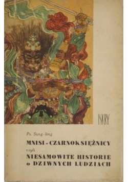 Mnisi-czarnoksiężnicy czyli niesamowite historie o dziwnych ludziach