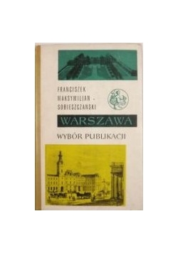 Warszawa. Wybór publikacji, t. II