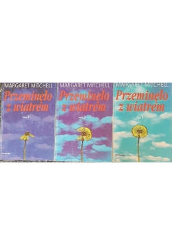 Przeminęło z wiatrem tom I-III