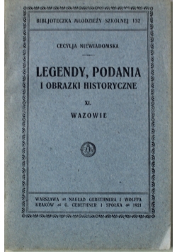 Legendy podania i obrazki historyczne XI 1921 r.