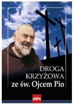 Droga krzyżowa ze św Ojcem Pio