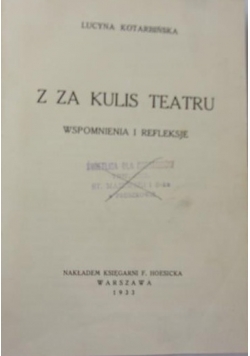 Z za kulis teatru,1 933r.