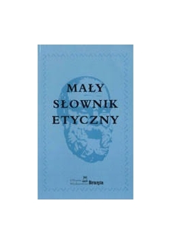Mały słownik etyczny