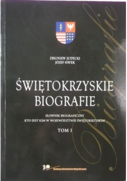 Świętokrzyskie biografie, Tom I