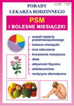 Porady lek. rodzinnego. PSM i bolesne miesiączki