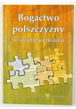 Bogactwo polszczyzny w świetle jej historii