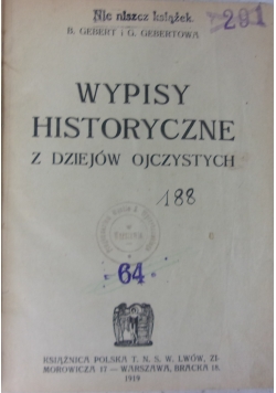 Wypisy historyczne z dziejów ojczystych, 1919 r.