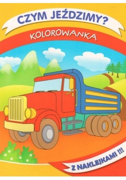 Kolorowanka Czym jeździmy?