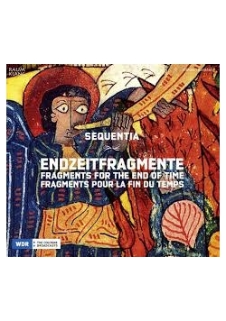 Sequentina, Endzeitfragmente