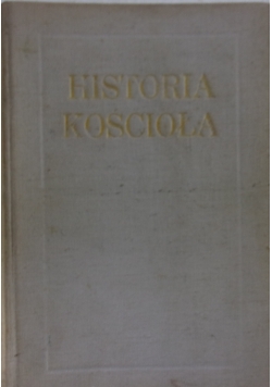 Historia Kościoła, t.1