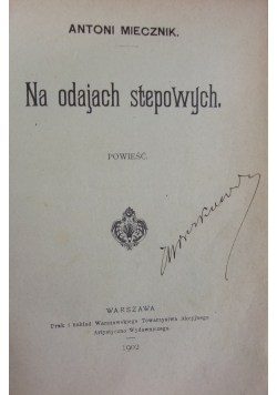Na odajach stepowych, 1902r.