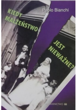 Kiedy małżeństwo jest nieważne?