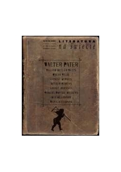 Literatura na świecie. Walter Pater
