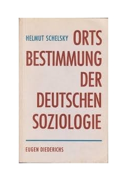 Ortsbestimmung der Deutschen Soziologie