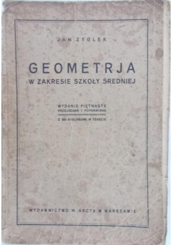 Geometrja w zakresie szkoły średniej,1925r.