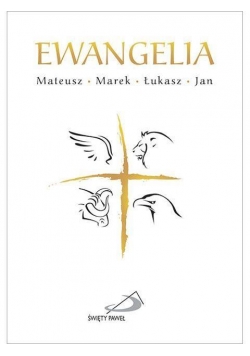 Ewangelia. Mateusz,Marek,Łukasz,Jan (mały format)