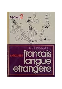 Dictionnaire du francais langue etrangere