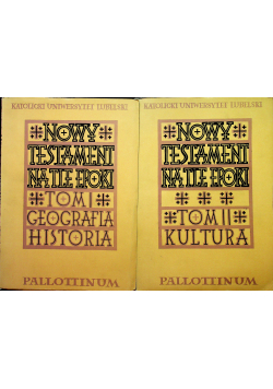 Nowy Testament na tle epoki Tom I i II