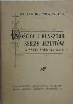 Kościół i Klasztor Księży Jezuitów, 1946r.
