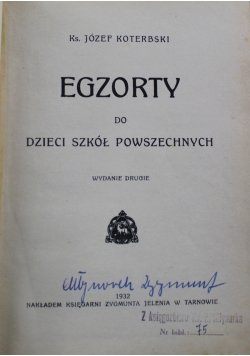 Egzorty do dzieci szkół powszechnych 1932 r.