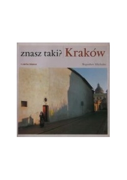 Znasz taki? Kraków