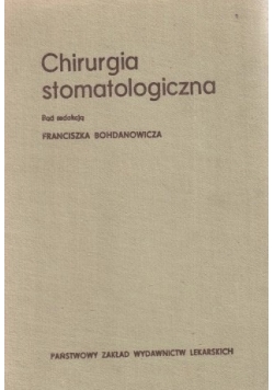 Chirurgia stomatologiczna